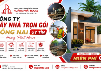 Công Ty Xây Nhà Trọn Gói Đồng Nai Uy Tín, Báo Giá 2026 | Hoàng Phát House
