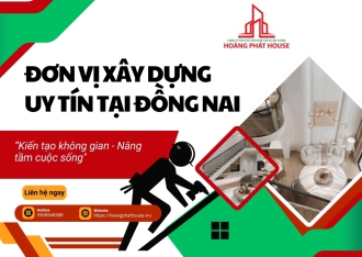 Hoàng Phát House – Giải pháp toàn diện từ nhà thầu xây dựng uy tín tại Đồng Nai